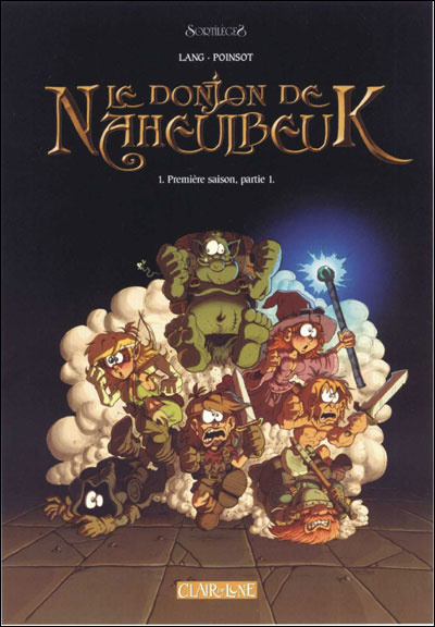 T 1 DONJON DE NAHEULBEUK SAISON 1 PART.1