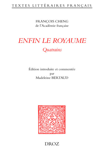 ENFIN LE ROYAUME. QUATRINS