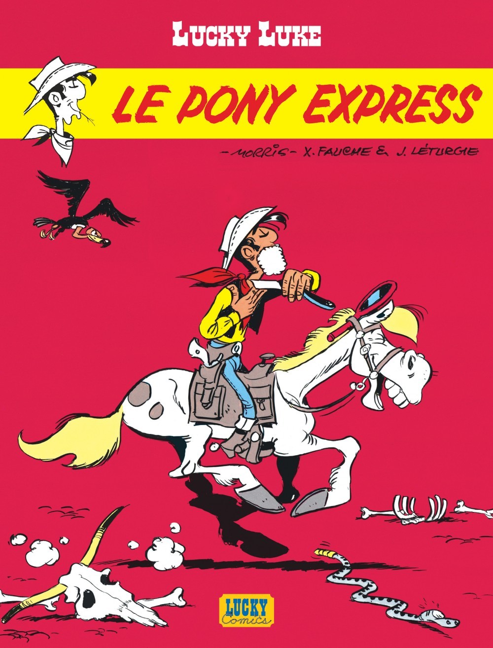 LUCKY LUKE - TOME 28 - LE PONY EXPRESS