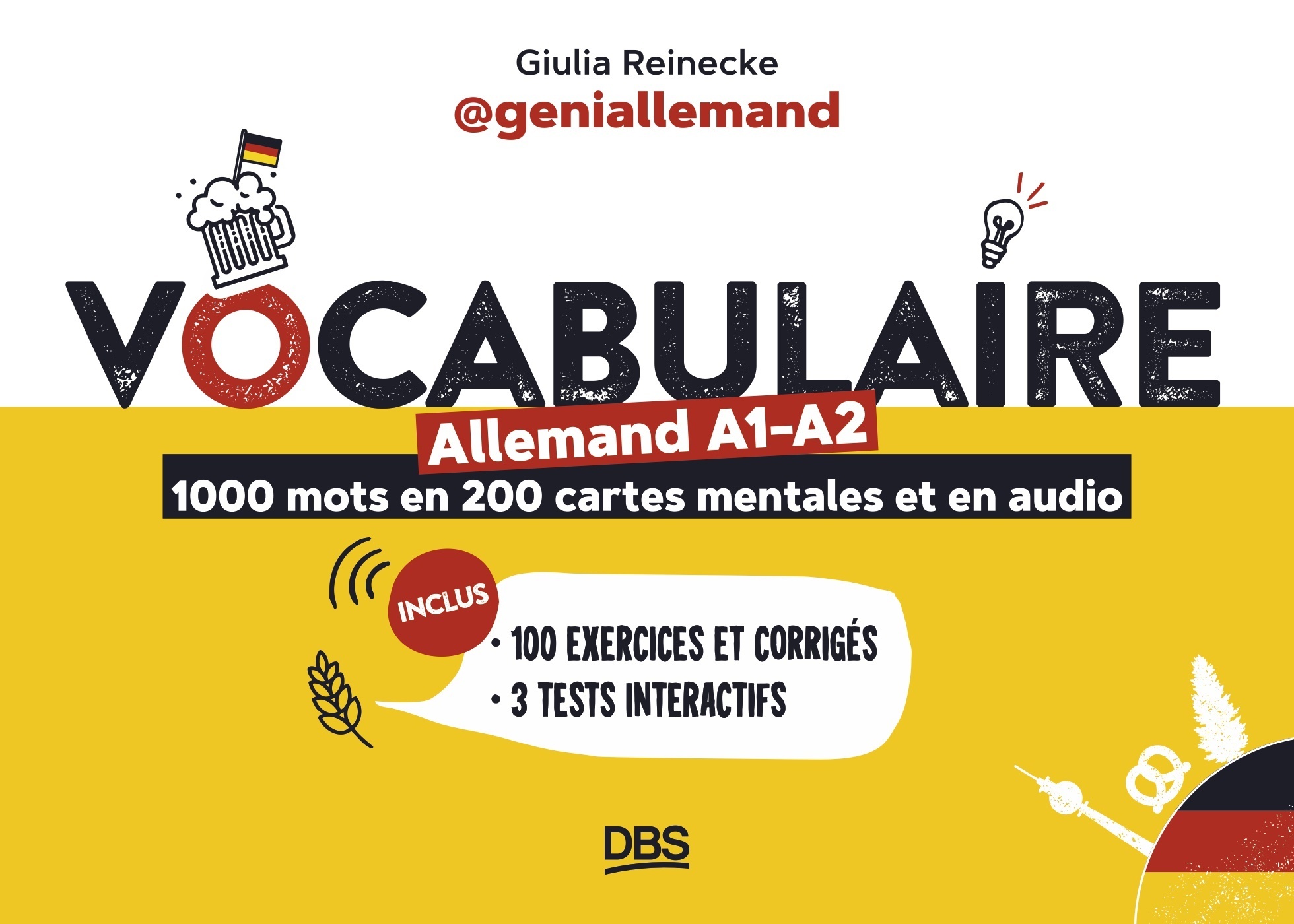 VOCABULAIRE ALLEMAND A1-A2 EN 1000 MOTS, 200 CARTES MENTALES ET EN AUDIO AVEC GENIALLEMAND