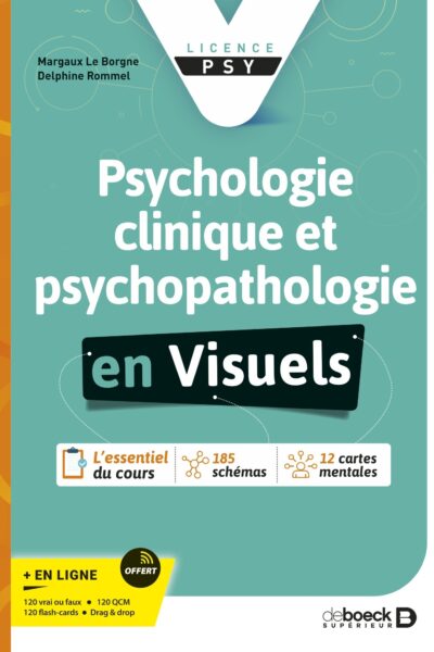 PSYCHOLOGIE CLINIQUE ET PSYCHOPATHOLOGIE EN VISUELS