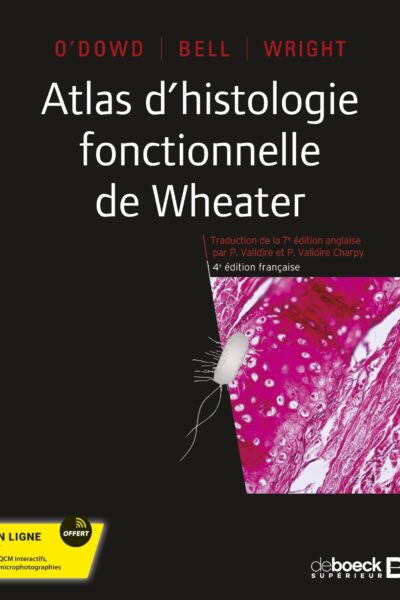 ATLAS D'HISTOLOGIE FONCTIONNELLE DE WHEATER