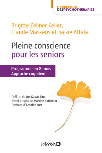 PLEINE CONSCIENCE POUR LES SENIORS