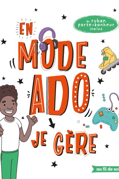 EN MODE ADO JE GERE ! GARCON