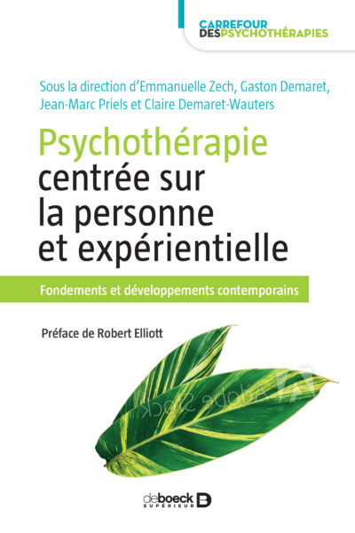 PSYCHOTHERAPIE CENTREE SUR LA PERSONNE ET EXPERIENTIELLE