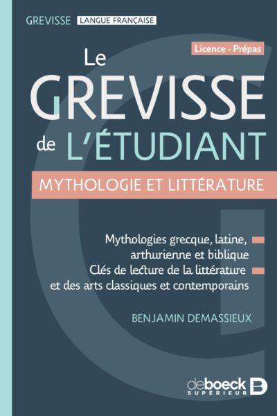 LE GREVISSE DE L'ETUDIANT : MYTHOLOGIE ET LITTERATURE