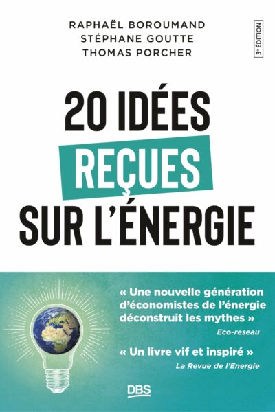 20 IDEES RECUES SUR L'ENERGIE