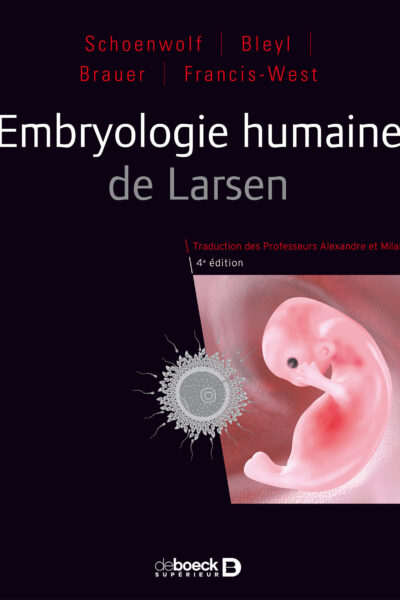 EMBRYOLOGIE HUMAINE DE LARSEN