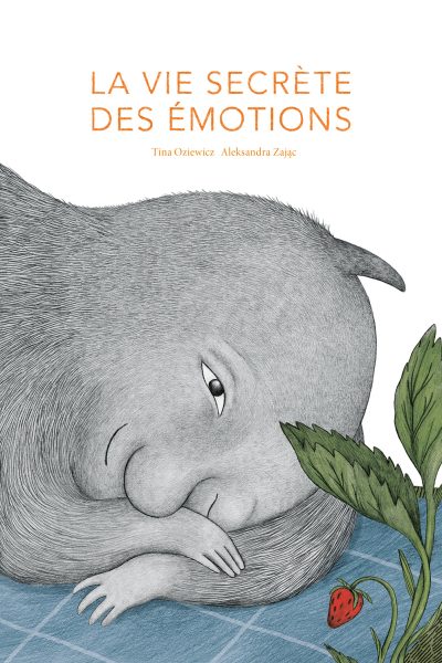 LA VIE SECRETE DES EMOTIONS