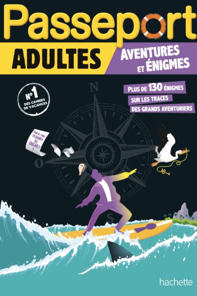 PASSEPORT ADULTES - AVENTURES ET ENIGMES - CAHIER DE VACANCES 2024
