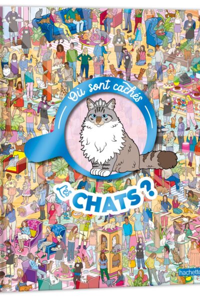 OÙ SONT CACHES LES CHATS ?