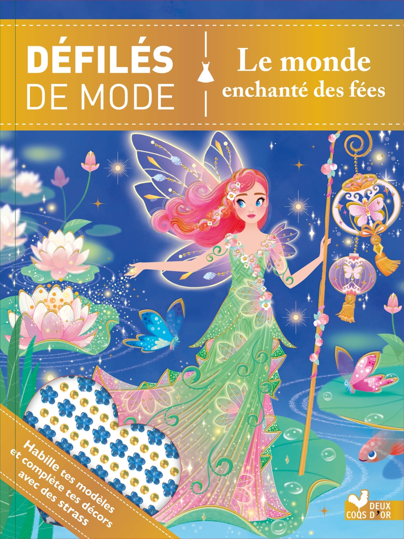 DEFILES DE MODE - LE MONDE ENCHANTE DES FEES