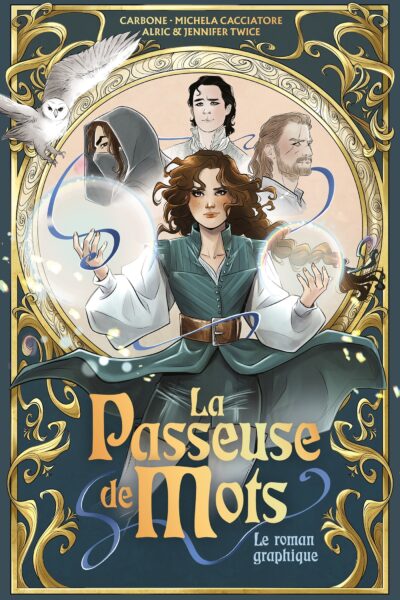 LA PASSEUSE DE MOTS - LE ROMAN GRAPHIQUE