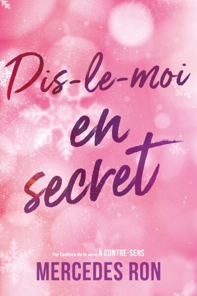 DIS-LE-MOI T02 EN SECRET