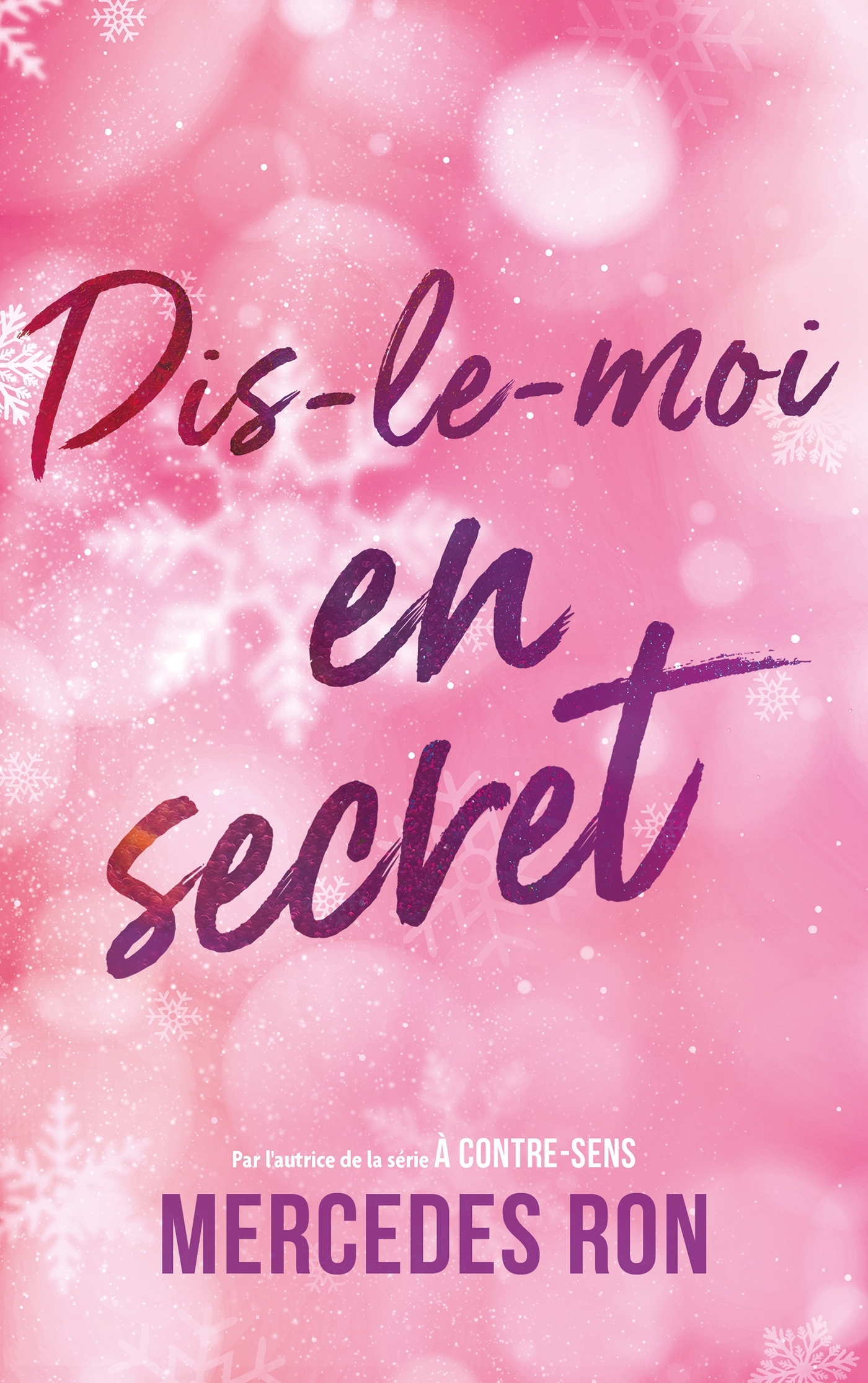 DIS-LE-MOI T02 EN SECRET