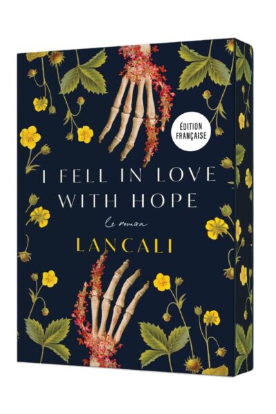 I FELL IN LOVE WITH HOPE - LE ROMAN