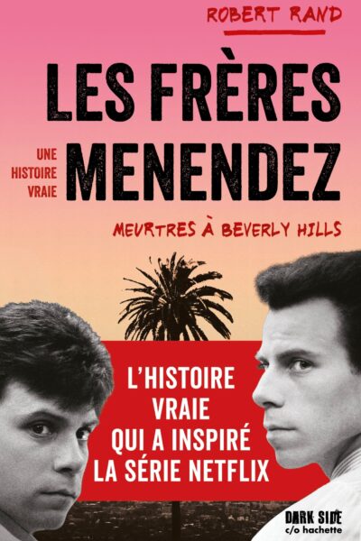 LES FRERES MENENDEZ