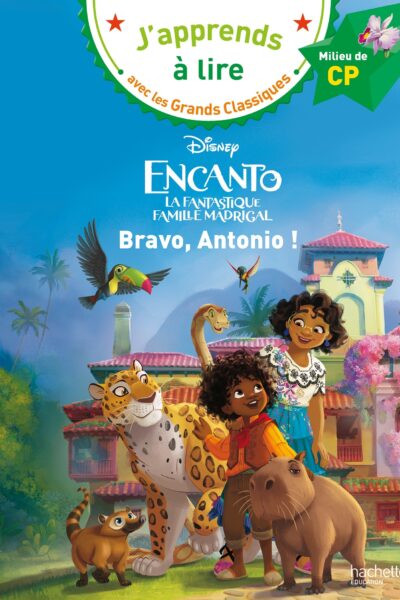 DISNEY - CP NIVEAU 2 ENCANTO - BRAVO, ANTONIO !