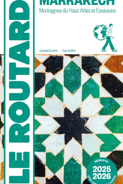 GUIDE DU ROUTARD MARRAKECH 2025/26
