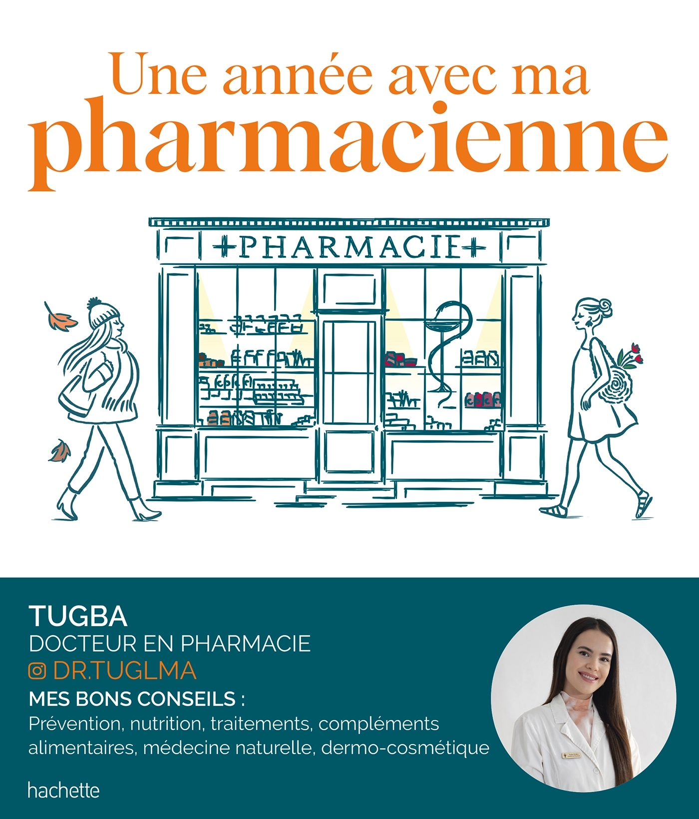 UNE ANNEE AVEC MA PHARMACIENNE
