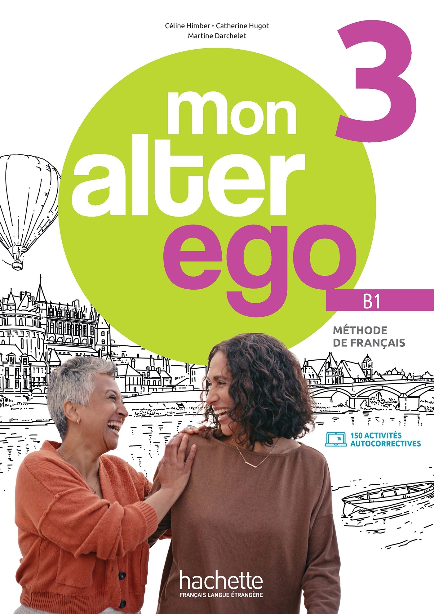 MON ALTER EGO 3 - LIVRE DE L'ELEVE (B1)