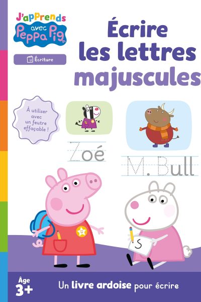 PEPPA PIG J'APPRENDS AVEC PEPPA ECRIRE LES LETTRES MAJUSCULES