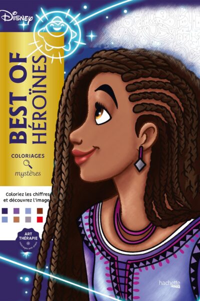 COLORIAGES MYSTERES DISNEY - BEST OF HEROINES