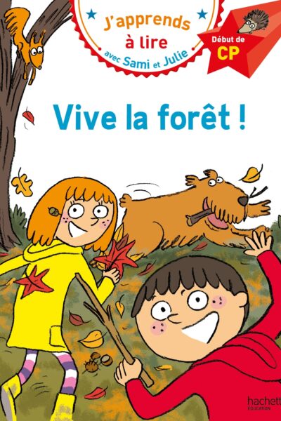 VIVE LA FORÊT ! SAMI ET JULIE - CP NIVEAU 1