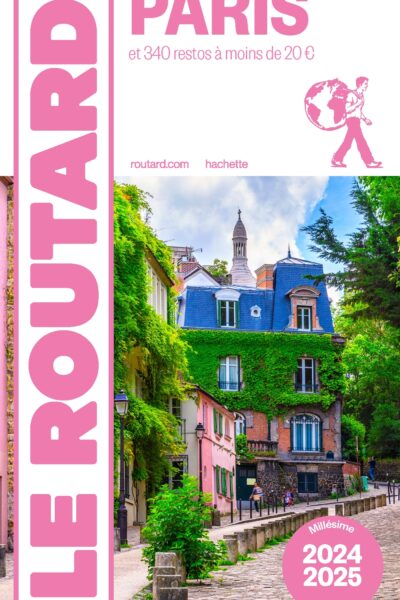GUIDE DU ROUTARD PARIS 2024/25