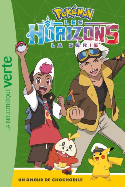POKEMON LES HORIZONS T04 UN AMOUR DE CHOCHODILE LA SERIE
