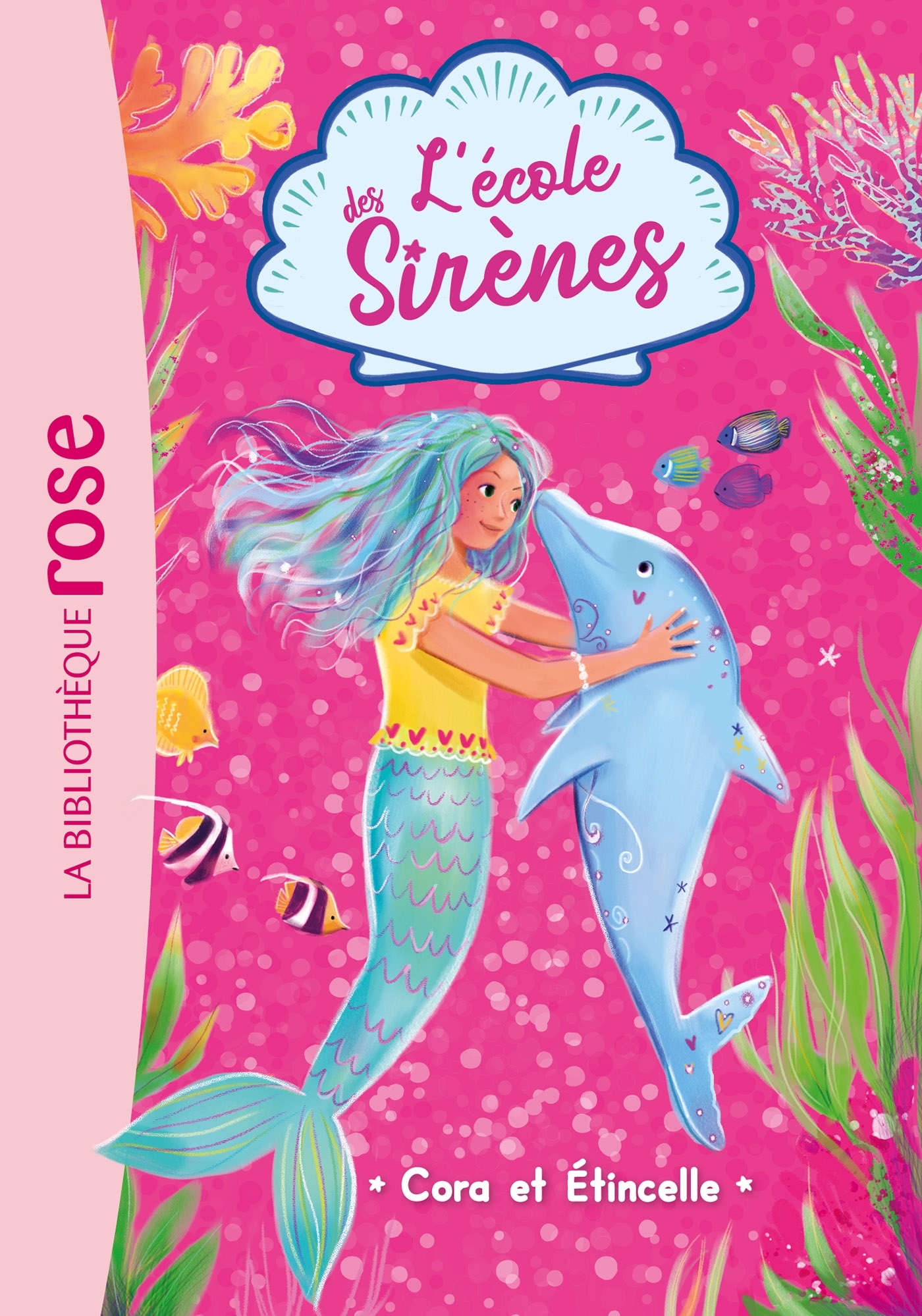 L'ECOLE DES SIRENES T02 CORA ET ETINCELLE