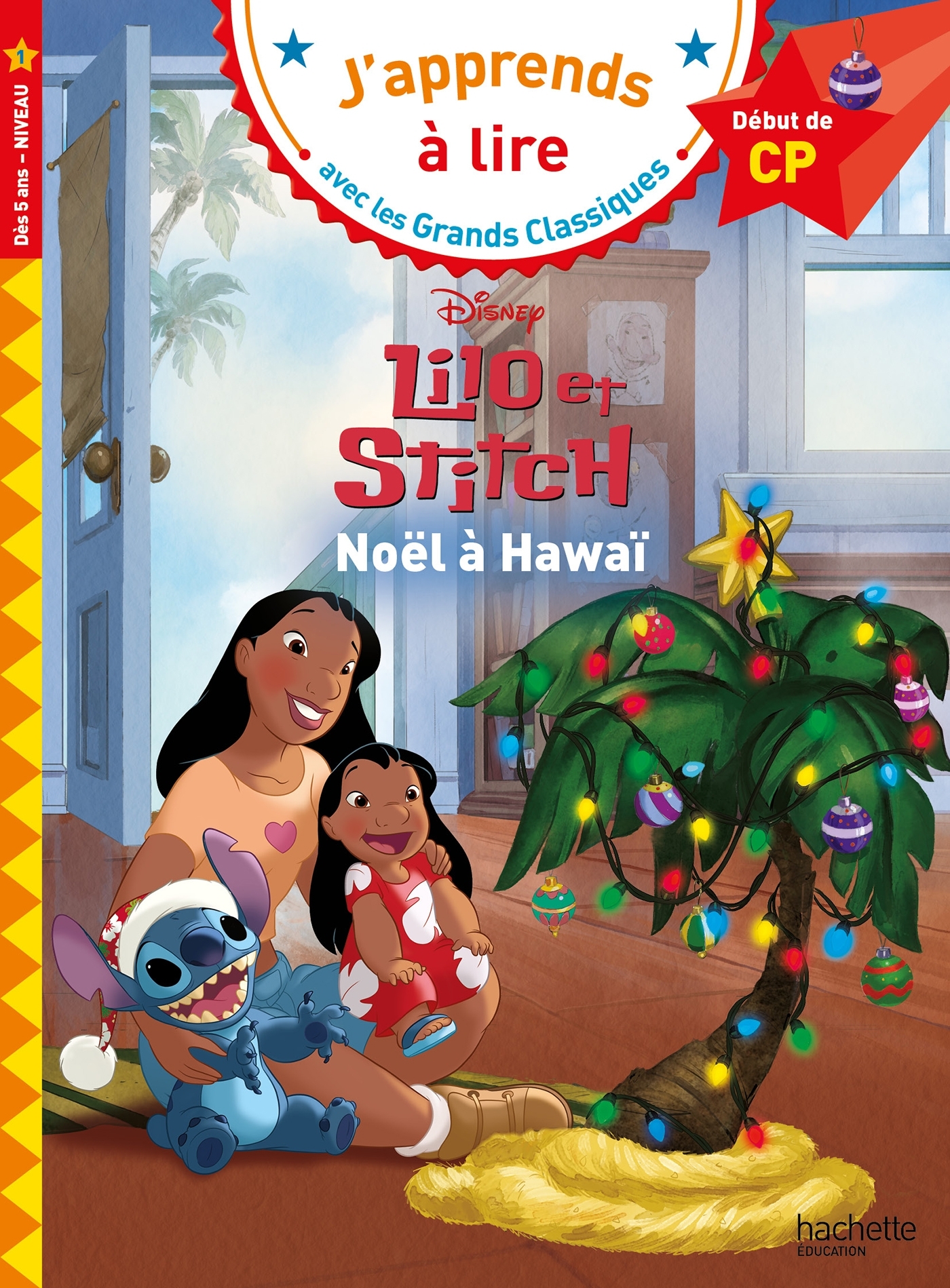 DISNEY - CP NIVEAU 1 - LILO ET STITCH NOEL A HAWAI