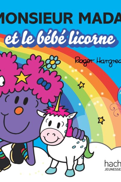LES MONSIEUR MADAME - LE BEBE LICORNE