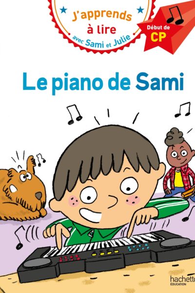 LE PIANO DE SAMI - SAMI ET JULIE CP - NIVEAU 1