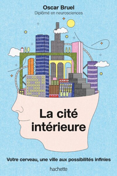 LA CITE INTERIEURE