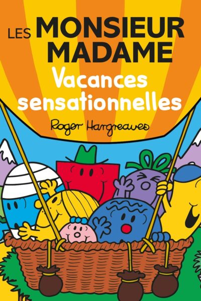LES MONSIEUR MADAME - VACANCES SENSATIONNELLES