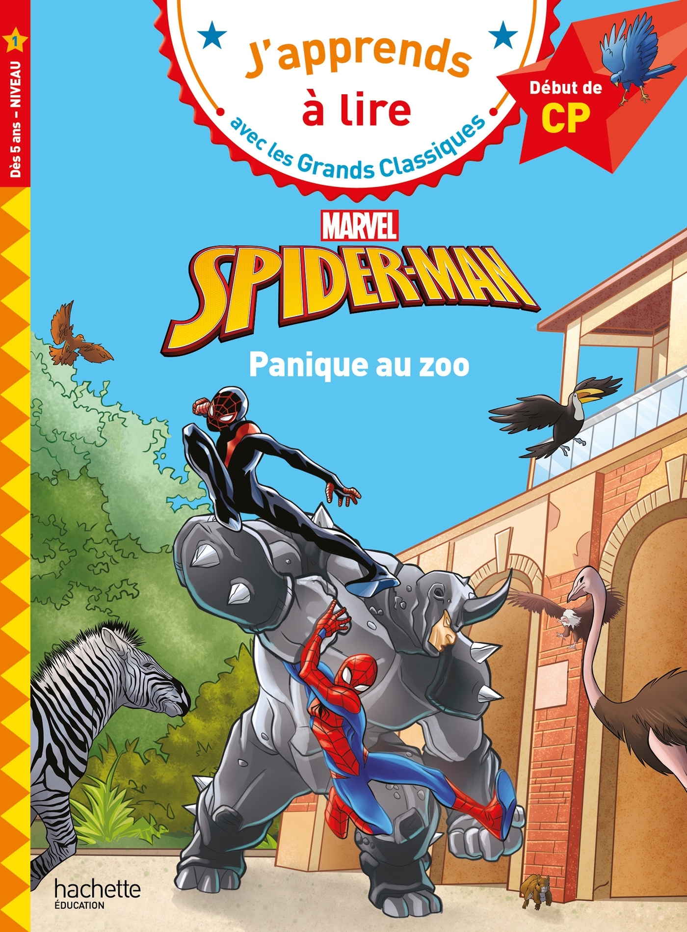 DISNEY - SPIDER-MAN - PANIQUE AU ZOO - CP NIVEAU 1