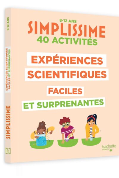 SIMPLISSIME - EXPERIENCES SCIENTIFIQUES BLUFFANTES
