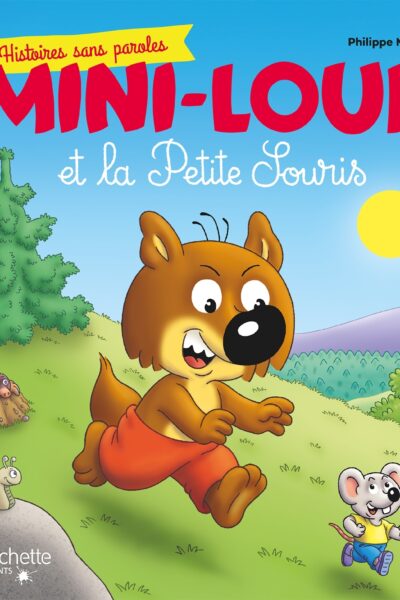 MINI-LOUP - HISTOIRES SANS PAROLES