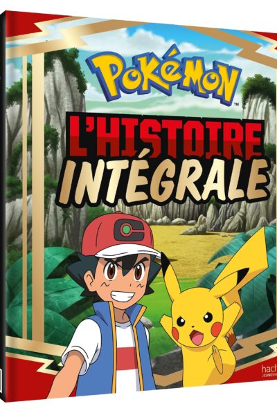 POKEMON-LES VOYAGES - L'HISTOIRE INTEGRALE