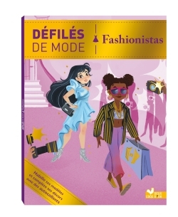 FASHIONISTAS - DEFILES DE MODE