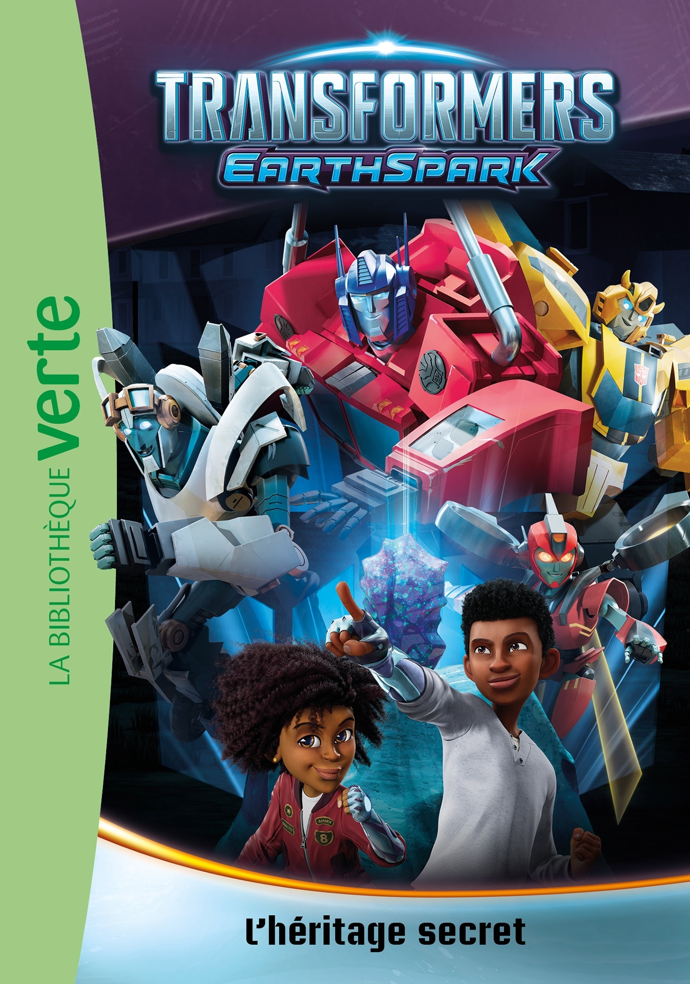 TRANSFORMERS EARTHSPARK - T01- L'HERITAGE SECRET