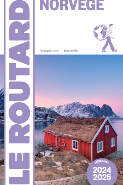 GUIDE DU ROUTARD NORVEGE 2024/25