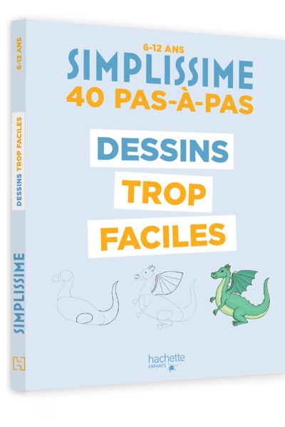 SIMPLISSIME 40 DESSINS FACILES