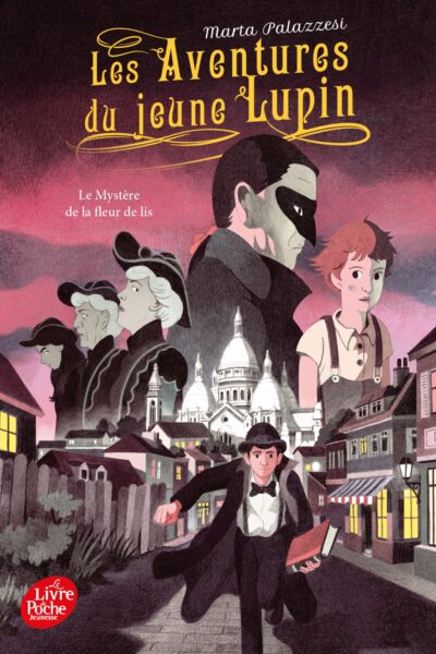 LES AVENTURES DU JEUNE LUPIN - TOME 2 - LE MYSTERE DE LA FLEUR DE LIS