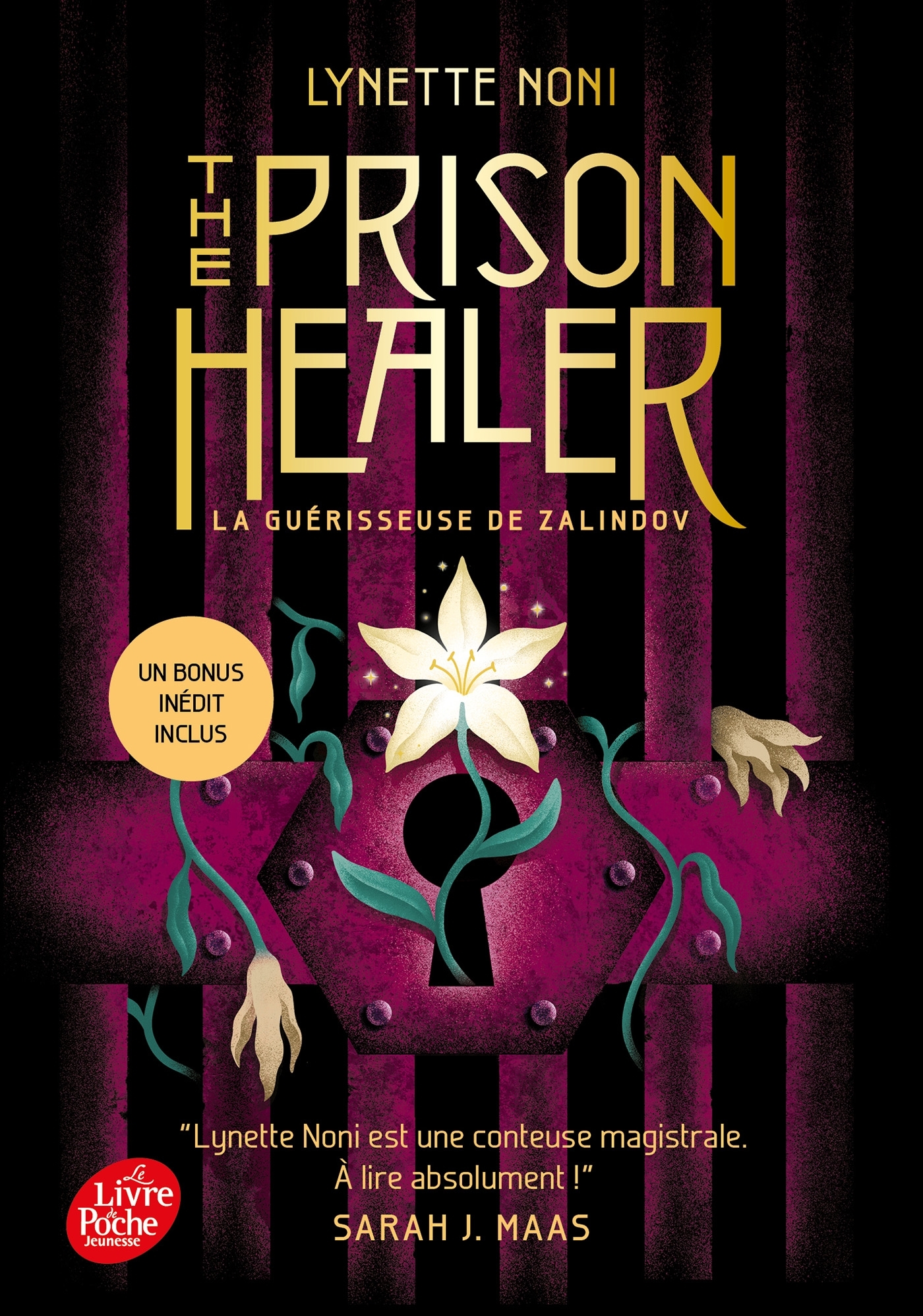 THE PRISON HEALER T01 LA GUERISSEUSE DE SALINDOV - AVEC UN BONUS INEDIT !