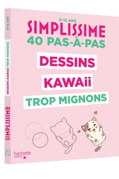 SIMPLISSIME - DESSINS KAWAII TROP MIGNONS 6-12