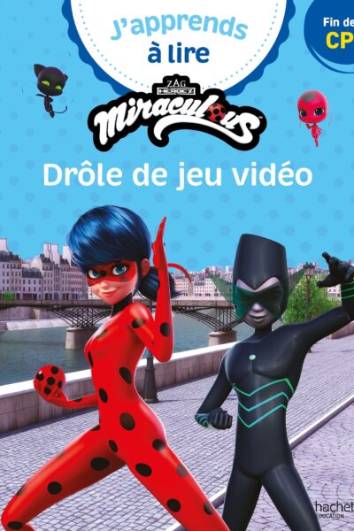 MIRACULOUS - PREMIERE LECTURE CP NIVEAU 3 DRÔLE DE JEU VIDEO