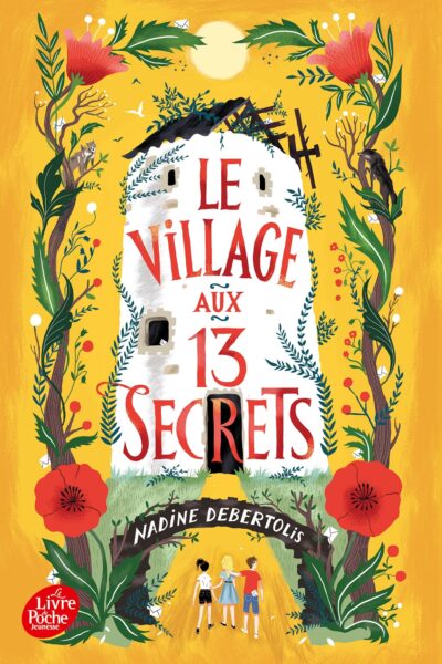 LE VILLAGE AUX 13 SECRETS T02