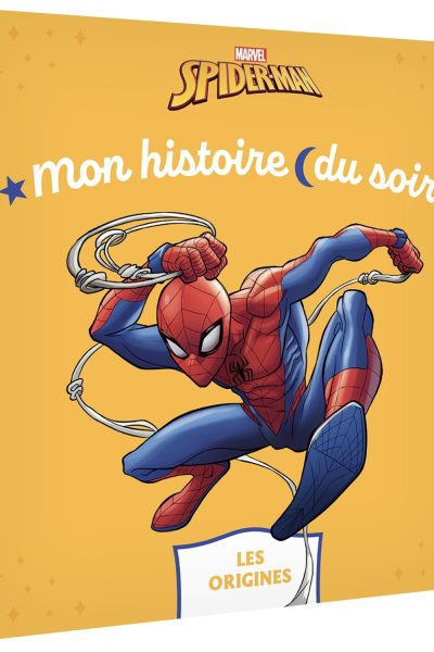 SPIDER-MAN MON HISTOIRE DU SOIR LES ORIGINES MARVEL